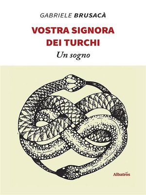 cover image of Vostra Signora dei Turchi